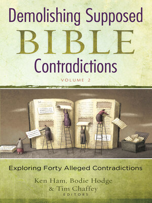 cover image of Demolishing Supposed Bible Contradictions, Volume 2